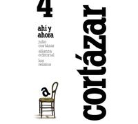 Los relatos. 4. Ahí y ahora (El libro de bolsillo - Literatura)