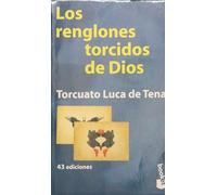 Los Renglones Torcidos De Dios