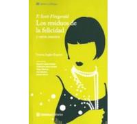 Los Residuos De La Felicidad Y Otros Cuentos (bilingue)