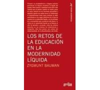 Los Retos De La Educación En La Modernidad Líquida (SIN COLECCION)