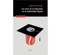 Los retos de la educación en la modernidad líquida (Pensamiento Herder)
