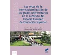Los Retos De La Internacionalizacion De Los Grados Universitarios En E