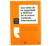 Los retos de la seguridad y defensa en el nuevo contexto internacional (TRANSFORMACIONS)
