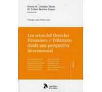 Los retos del Derecho Financiero y Tributario desde una perspectiva internacional.
