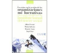 Los retos en la gestión de las organizaciones no lucrativas : claves para el fortalecimiento institucional del tercer sector