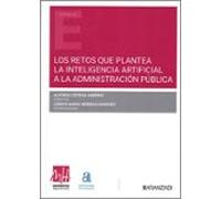 Los Retos Que Plantea La Inteligencia Artificial A La Administrac Ión