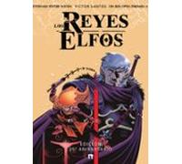 Los reyes elfos: edicion 25 aniversario