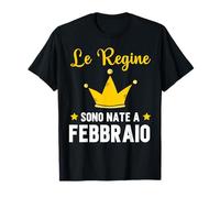 Los Reyes Nacen en febrero de cumpleaños Italia Camiseta