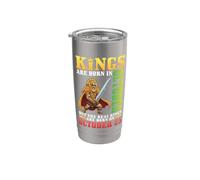 Los reyes nacen en octubre Los verdaderos reyes nacen el 25 de octubre Vaso térmico de acero inoxidable de doble pared
