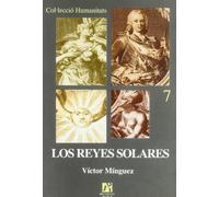 Los reyes solares: 7 (Humanitats)