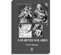 Los Reyes Solares: Iconografia Astral De La Monarquia Hispanica