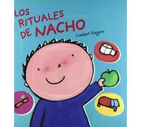 Los rituales de Nacho (Álbumes ilustrados)