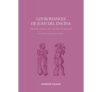 Los romances de Juan del Encina: 6 (Publicacions Institucionals de la Universitat d'Alacant)