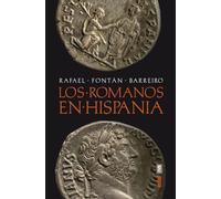Los romanos en Hispania (Clío crónicas de la historia)