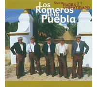 Los Romeros de La Puebla - Qué Se Habrá Creido El Tiempo