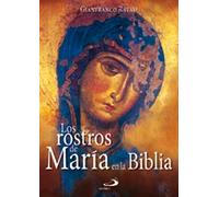 Los rostros de María en la Biblia (Lumen)