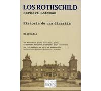 Los Rothschild: Historia de una dinastía: 54 (Tiempo de Memoria)