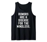 Los Rumores Son una Enfermedad para la sabiduría sin Sentido Hombres Mujeres Camiseta sin Mangas
