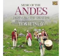 Los Ruphay Music of the Andes: Jach'a Uru (The Great Day) (CD) (Importación USA)
