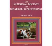 Los saberes del docente y su desarrollo profesional