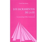 Los Sacramentos de la fe I: Sacramentología bíblica fundamental: 28 (Ágape)