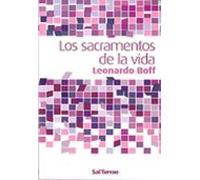 Los sacramentos de la vida: 1 (Alcance)