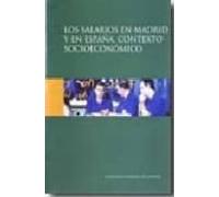 Los Salarios En Madrid Y En España: Contexto Socioeconomico