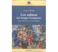 Los salmos del Antiguo Testamento: Nueva traducción con notas filológicas (Estudios Bíblicos)