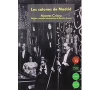 Los salones de Madrid, circa 1897: Edición, notas y presentación de Germán Rueda (SIN COLECCION)
