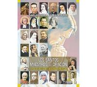Los Santos Maestros De Oración