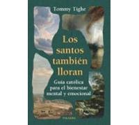 Los Santos También Lloran