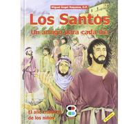 Los santos, un amigo para cada día: El año cristiano de los niños (Libros Varios)