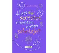 ¿Los Secretos cuentan Como sabotaje (¿Te cuento mi vida?)