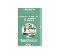 Los secretos de bienestar de Hildegarda de Bingen