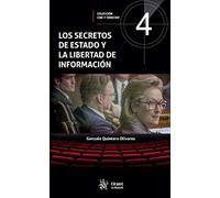 Los Secretos De Estado y La Libertad De Información (Cine y Derecho)