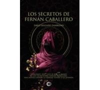 Los Secretos De Fernan Caballero