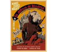 Los secretos de la defensa de Madrid (España en Armas)