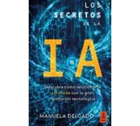 Los Secretos De La IA