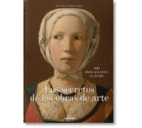 Los Secretos De Las Obras De Arte. 100 Obras Maestras En Detalle