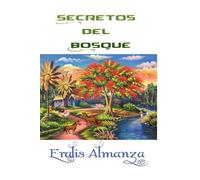 Los Secretos del Bosque
