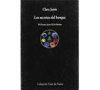 Los secretos del bosque: 490 (Visor de Poesía)