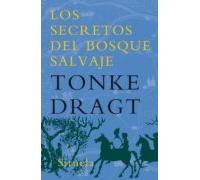 Los Secretos Del Bosque Salvaje (ebook)