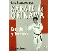 Los secretos del kárate de Okinawa