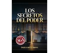 Los Secretos del poder: Cómo la política usa la opacidad… y cómo la conspiranoia la explotación.