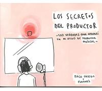 Los Secretos del productor