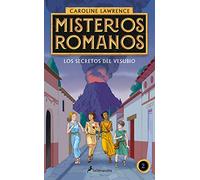 Los secretos del Vesubio (Misterios romanos 2) (Colección Salamandra Middle Grade)