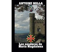 Los Senderos de María Magdalena