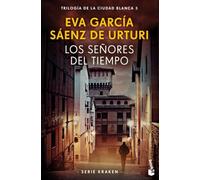 Los señores del tiempo: Trilogía de la ciudad blanca 3 (Serie Kraken) (Crimen y misterio)