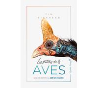 Los sentidos de la aves: Qué se siente al ser un pájaro (ENSAYO)