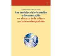 Los Servicios De Información Y Documentación En El Marco De La Cultura Y El Arte Contemporáneo